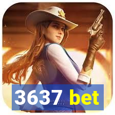 3637 bet